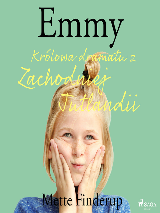 Title details for Emmy 4--Królowa dramatu z Zachodniej Jutlandii by Mette Finderup - Available